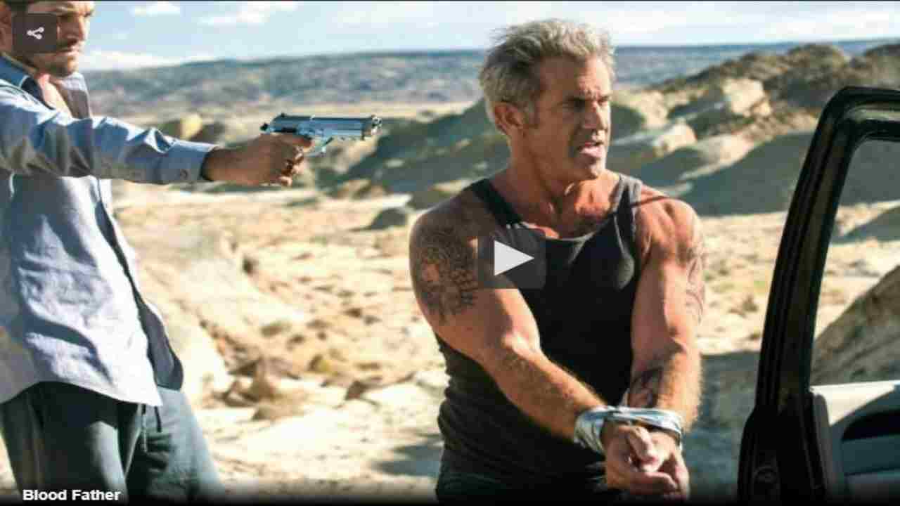 Blood Father | su Rete 4 il film thriller con Mel Gibson e Erin Moriarty - meteoweek