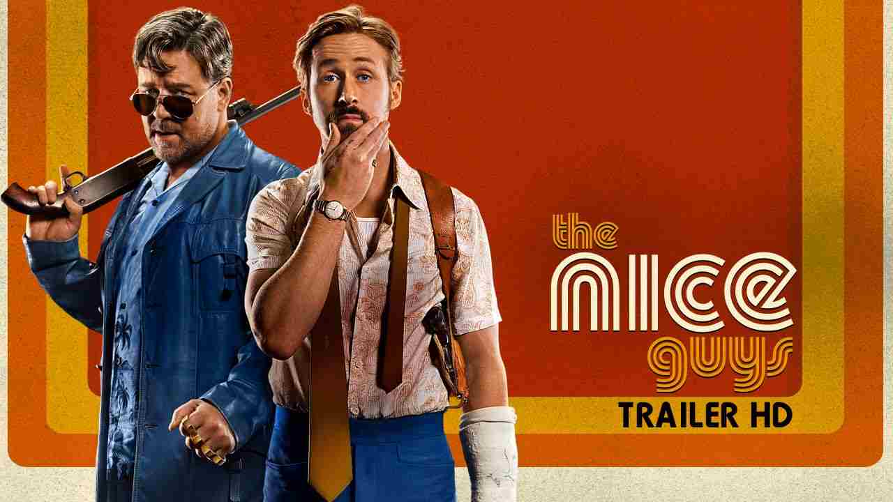 The Nice Guys | il thriller su Rete 4 | Trama e trailer | Video - meteoweek