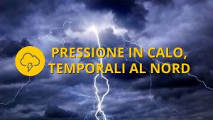 Meteo OGGI mercoledì 27 luglio Pressione in calo, ancora temporali al Nord