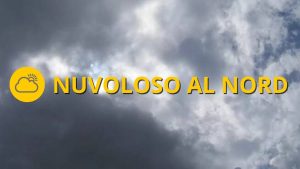 Meteo OGGI mercoledì 6 luglio nuvolso al nord